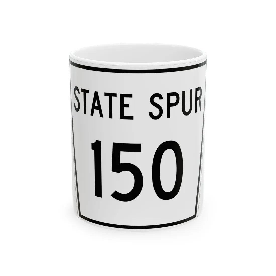 Nebraska State Spur 150 (Nebraska) (Road Sign) White Coffee Mug 11oz - Go Mug Yourself