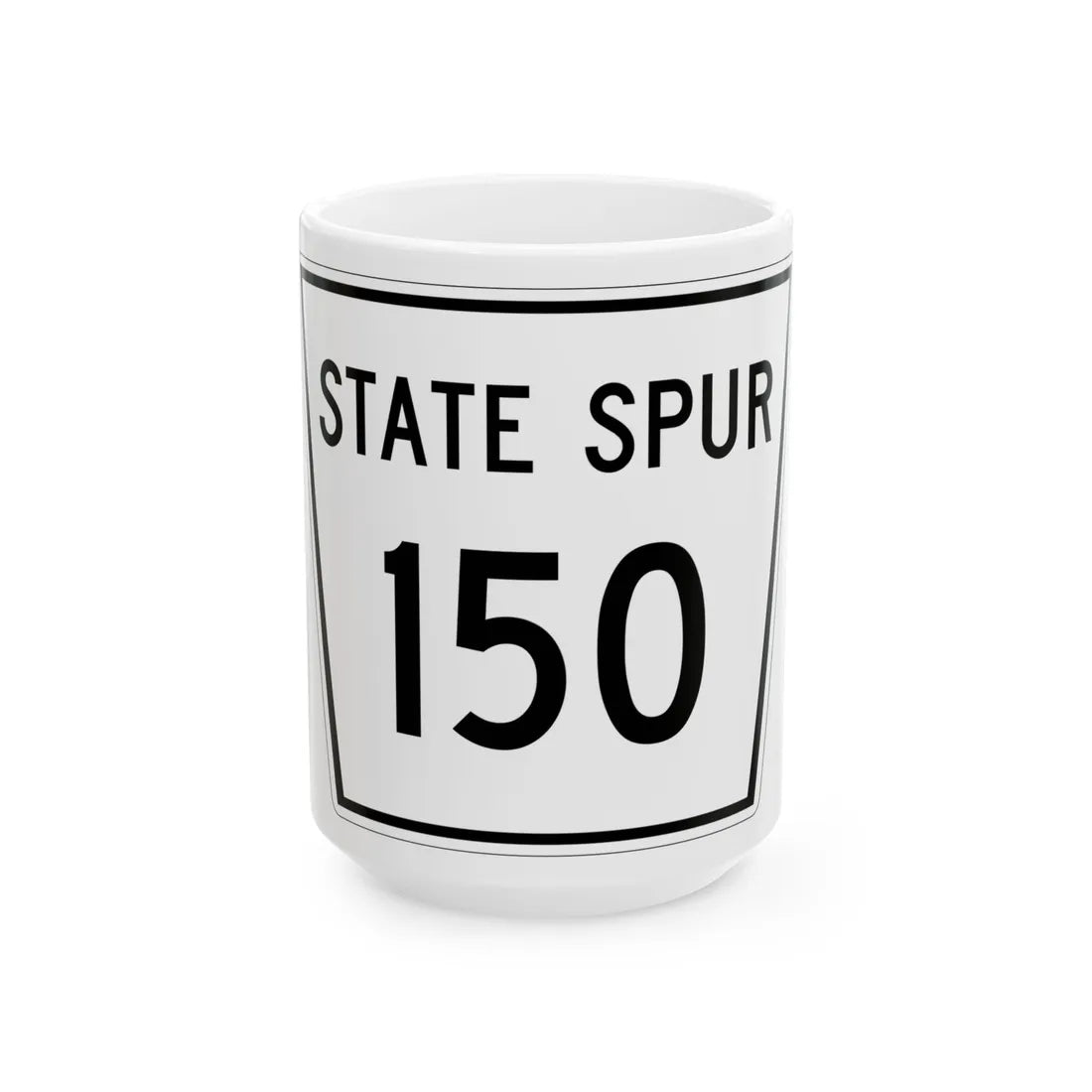 Nebraska State Spur 150 (Nebraska) (Road Sign) White Coffee Mug 15oz - Go Mug Yourself