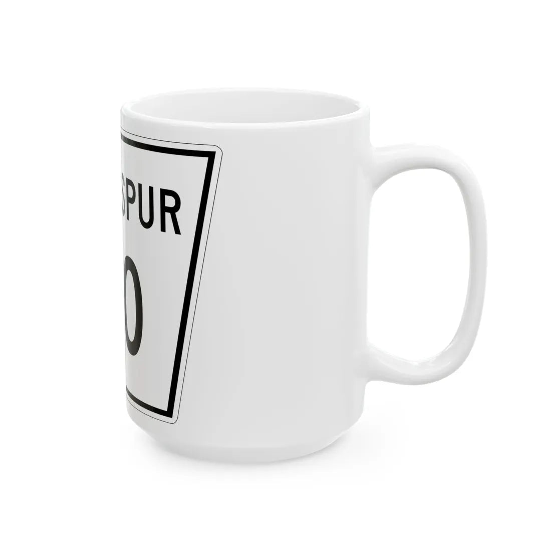 Nebraska State Spur 150 (Nebraska) (Road Sign) White Coffee Mug - Go Mug Yourself