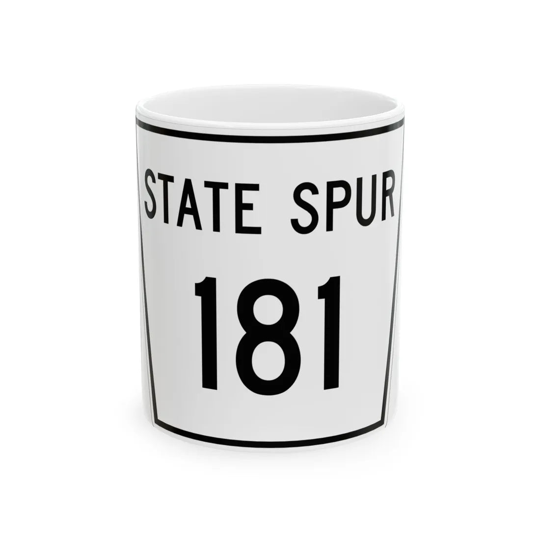 Nebraska State Spur 181 (Nebraska) (Road Sign) White Coffee Mug 11oz - Go Mug Yourself