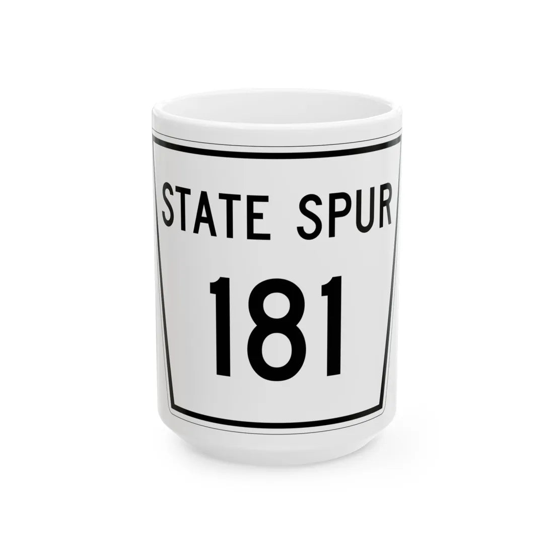 Nebraska State Spur 181 (Nebraska) (Road Sign) White Coffee Mug 15oz - Go Mug Yourself