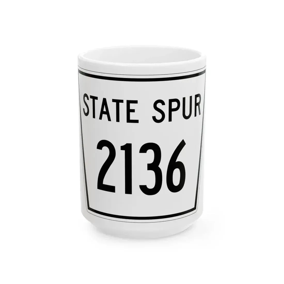 Nebraska State Spur 2136 (Nebraska) (Road Sign) White Coffee Mug 15oz - Go Mug Yourself
