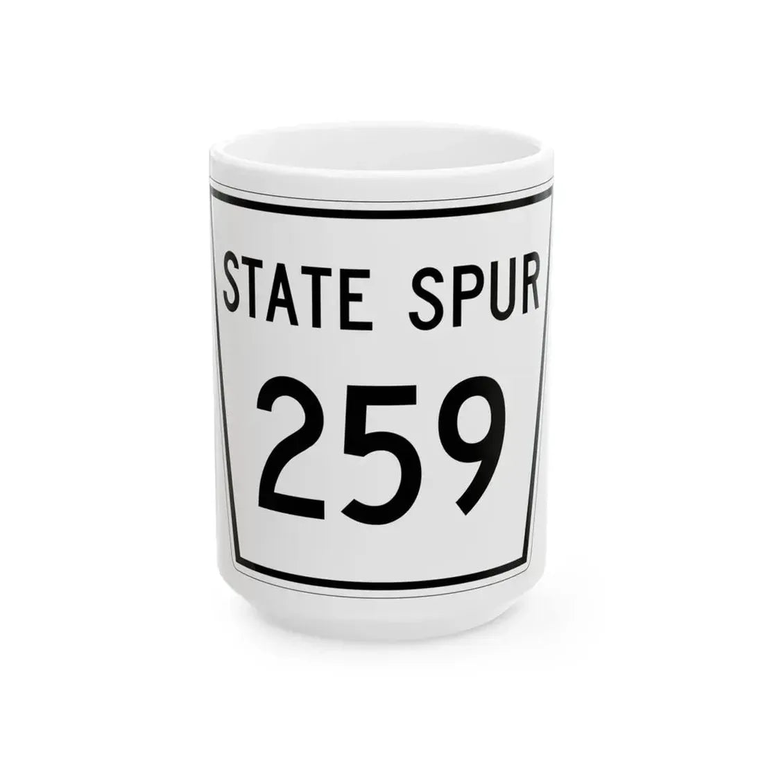 Nebraska State Spur 259 (Nebraska) (Road Sign) White Coffee Mug 15oz - Go Mug Yourself