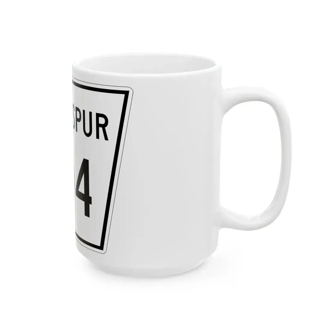 Nebraska State Spur 304 (Nebraska) (Road Sign) White Coffee Mug - Go Mug Yourself