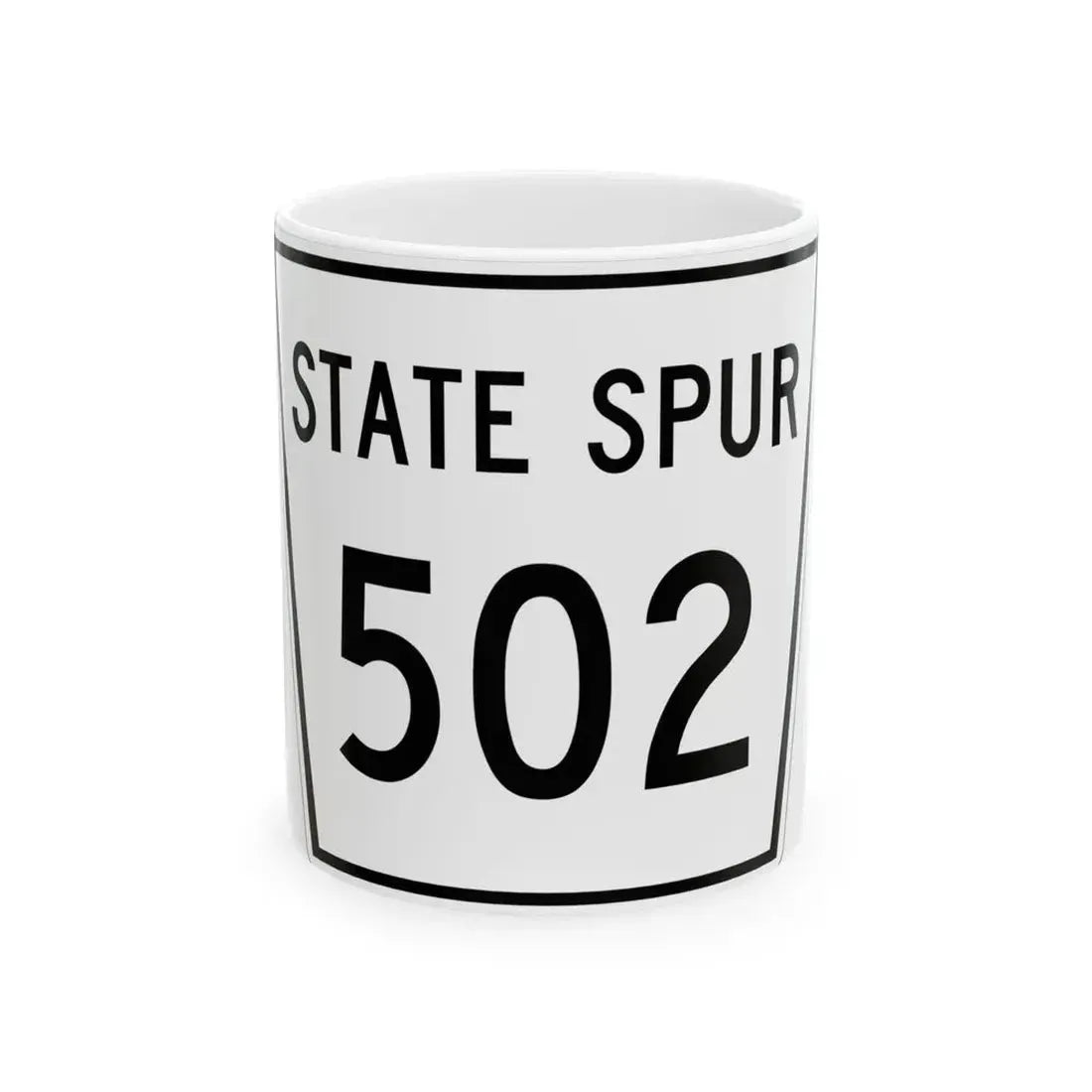 Nebraska State Spur 502 (Nebraska) (Road Sign) White Coffee Mug 11oz - Go Mug Yourself