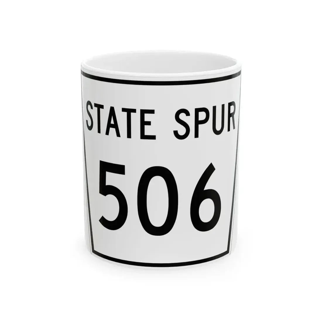 Nebraska State Spur 506 (Nebraska) (Road Sign) White Coffee Mug 11oz - Go Mug Yourself