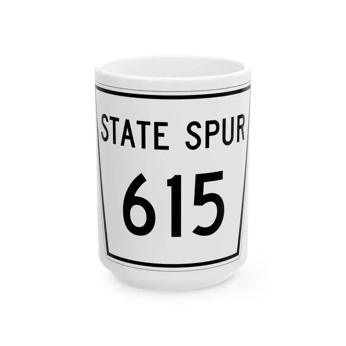 Nebraska State Spur 615 (Nebraska) (Road Sign) White Coffee Mug 15oz - Go Mug Yourself