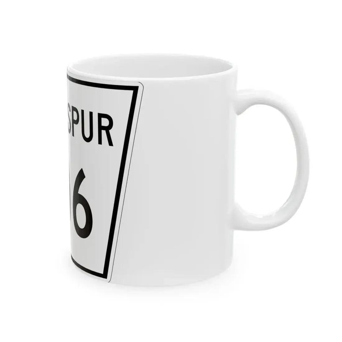 Nebraska State Spur 806 (Nebraska) (Road Sign) White Coffee Mug - Go Mug Yourself