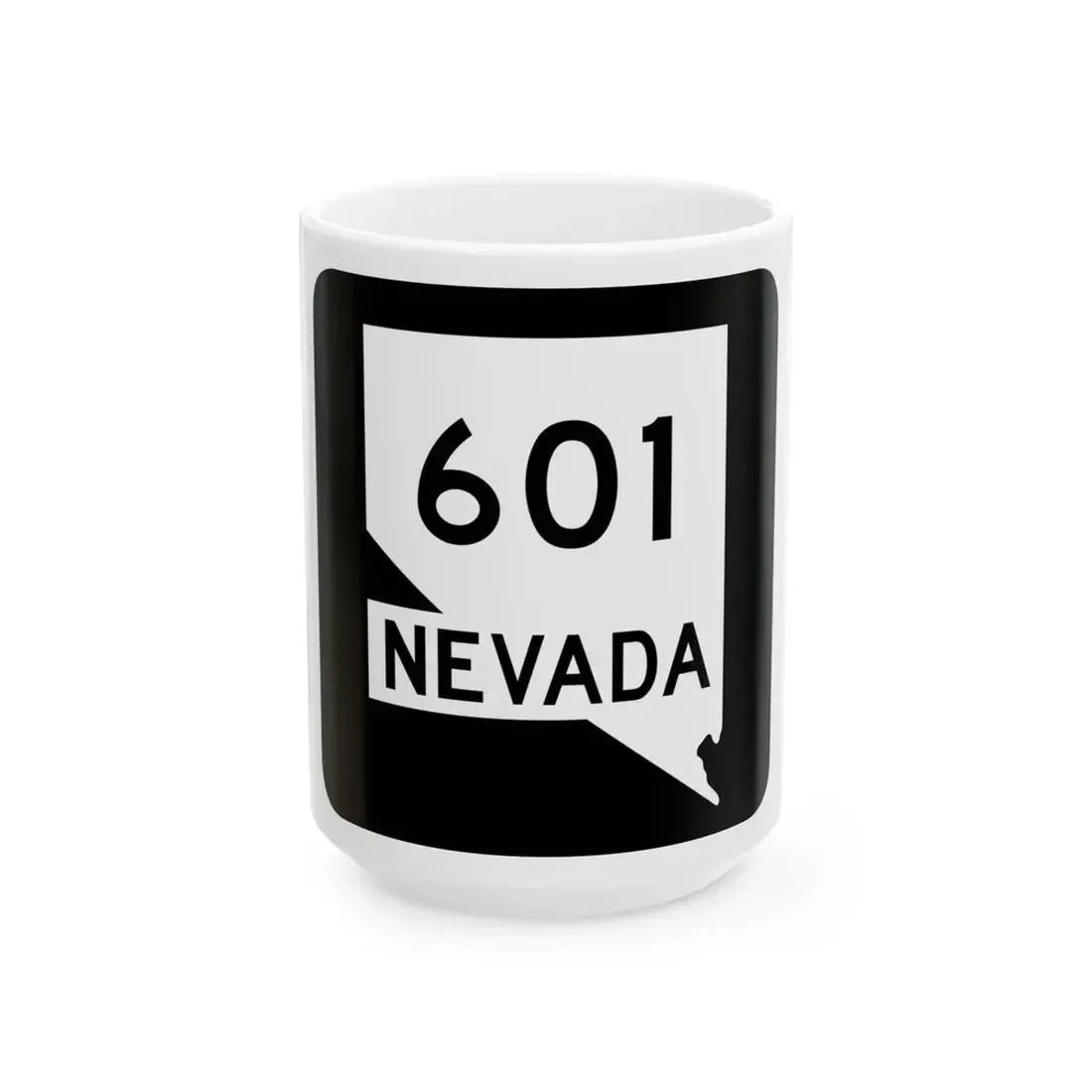 Nevada 601 (Nevada) (Road Sign) White Coffee Mug 15oz - Go Mug Yourself