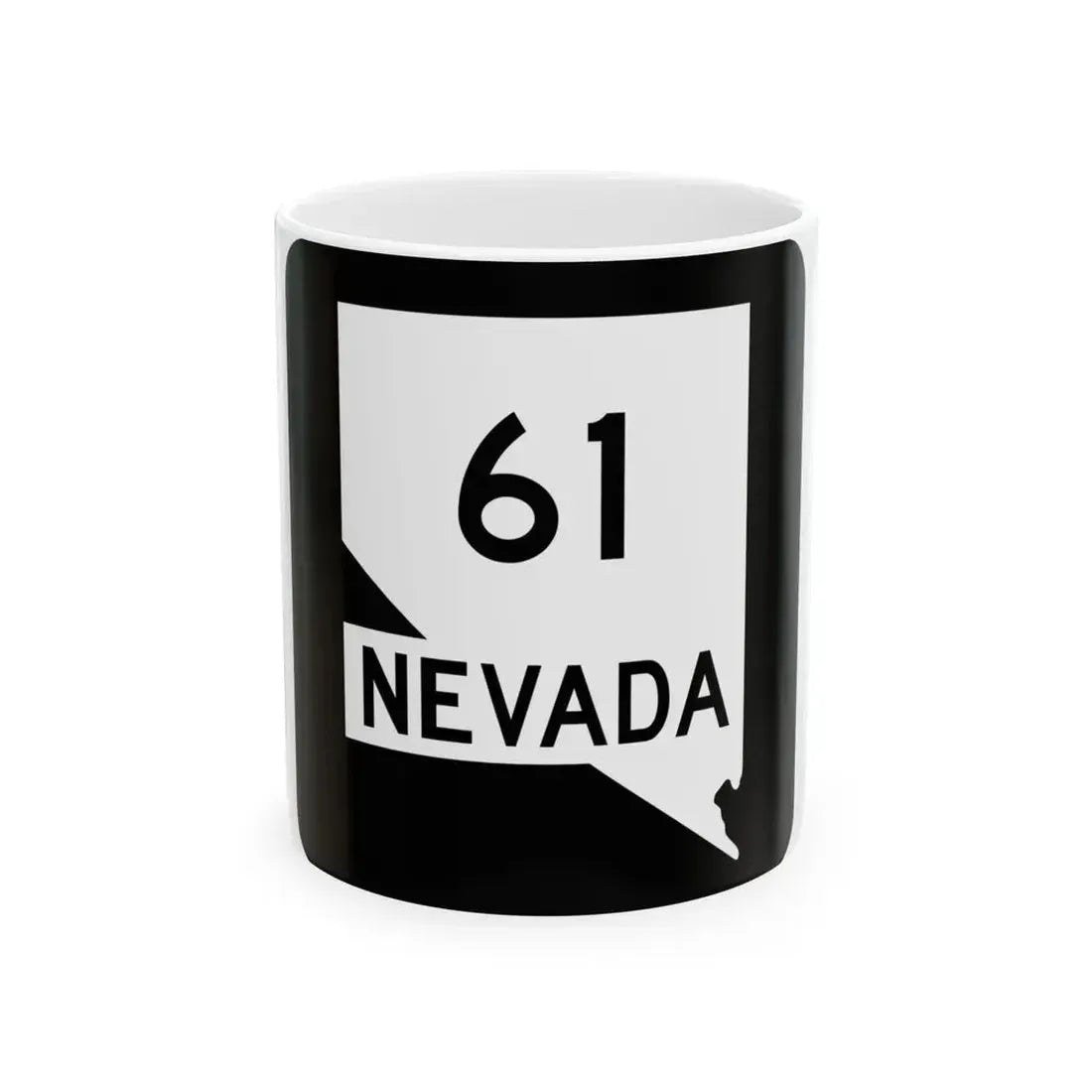 Nevada 61 (Nevada) (Road Sign) White Coffee Mug 11oz - Go Mug Yourself