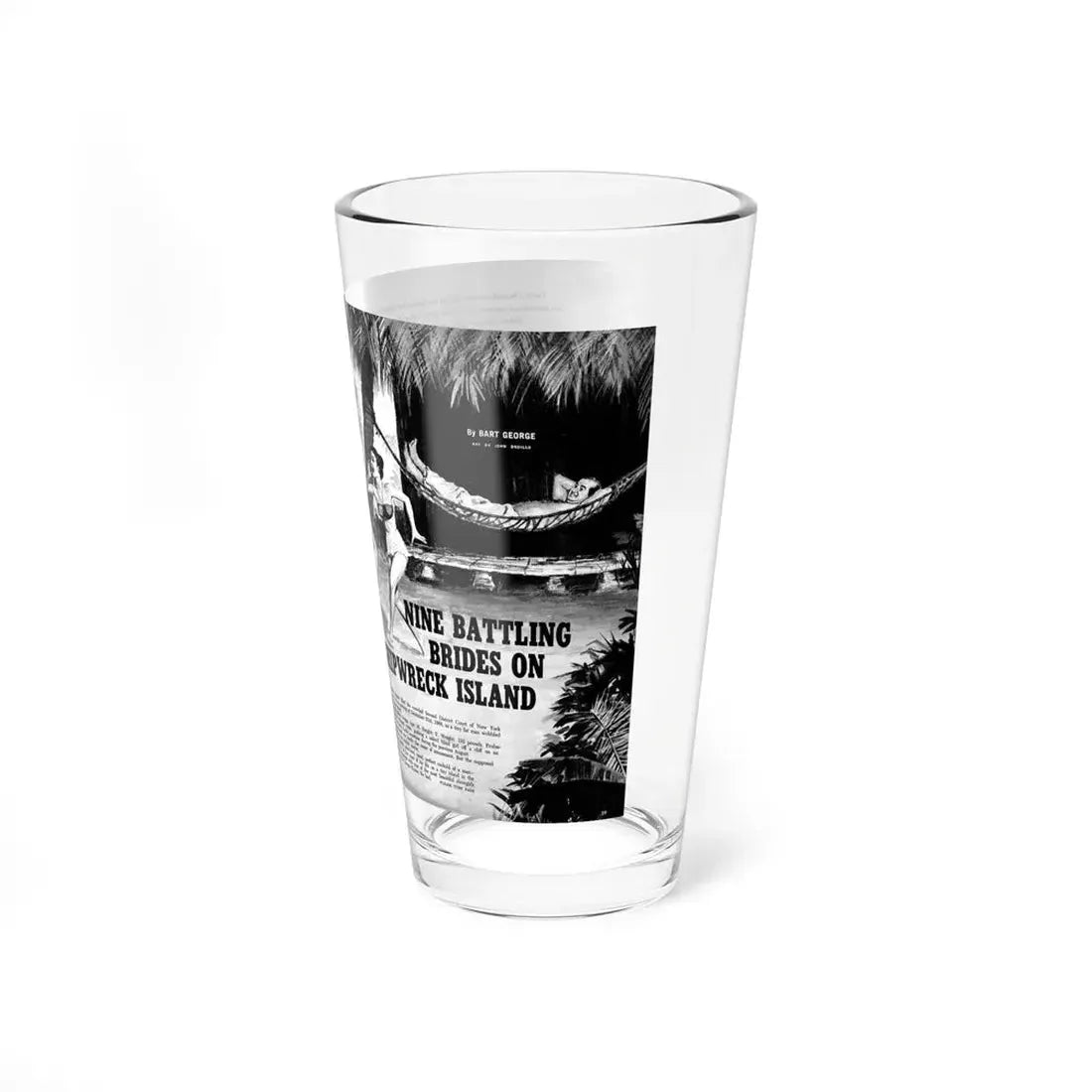 Nine Battling Brides on Shipwreck Island, Man's Day, February 1961 (Magazine Illustration) Pint Glass 16oz - Go Mug Yourself