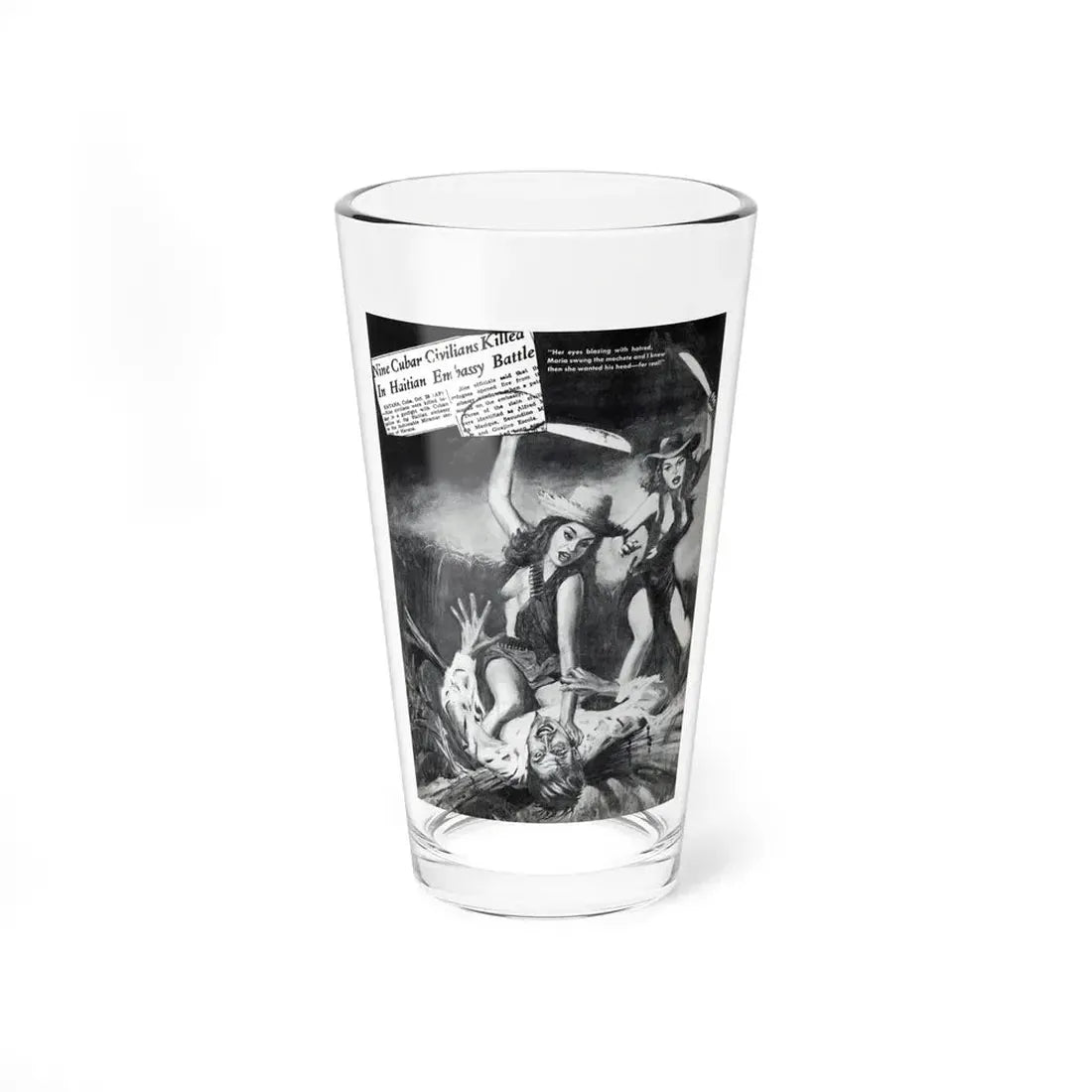 Nine Cubar Civilians Killed In Haitian Embassy Battle, Rage magazine, Dec 1961 (Magazine Illustration) Pint Glass 16oz 16oz - Go Mug Yourself