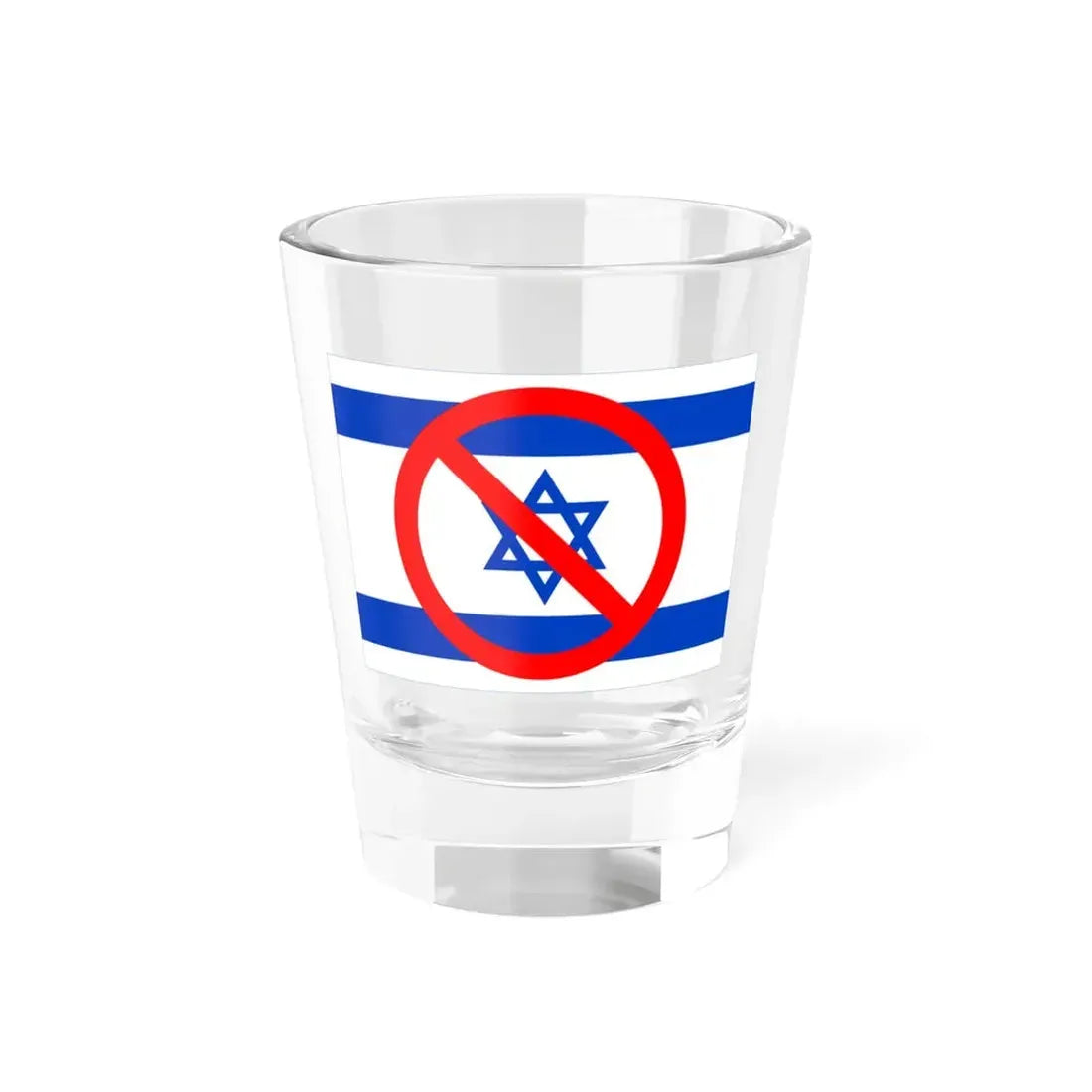 No Israel (Israel) Shot Glass 1.5oz 1.5oz - Go Mug Yourself