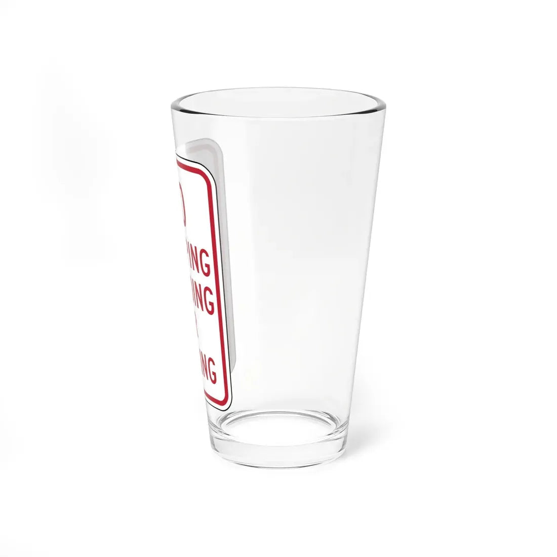 NO STOPPING STANDING OR PARKING Delaware R7-4-DE (Delaware) (Road Sign) Pint Glass 16oz - Go Mug Yourself