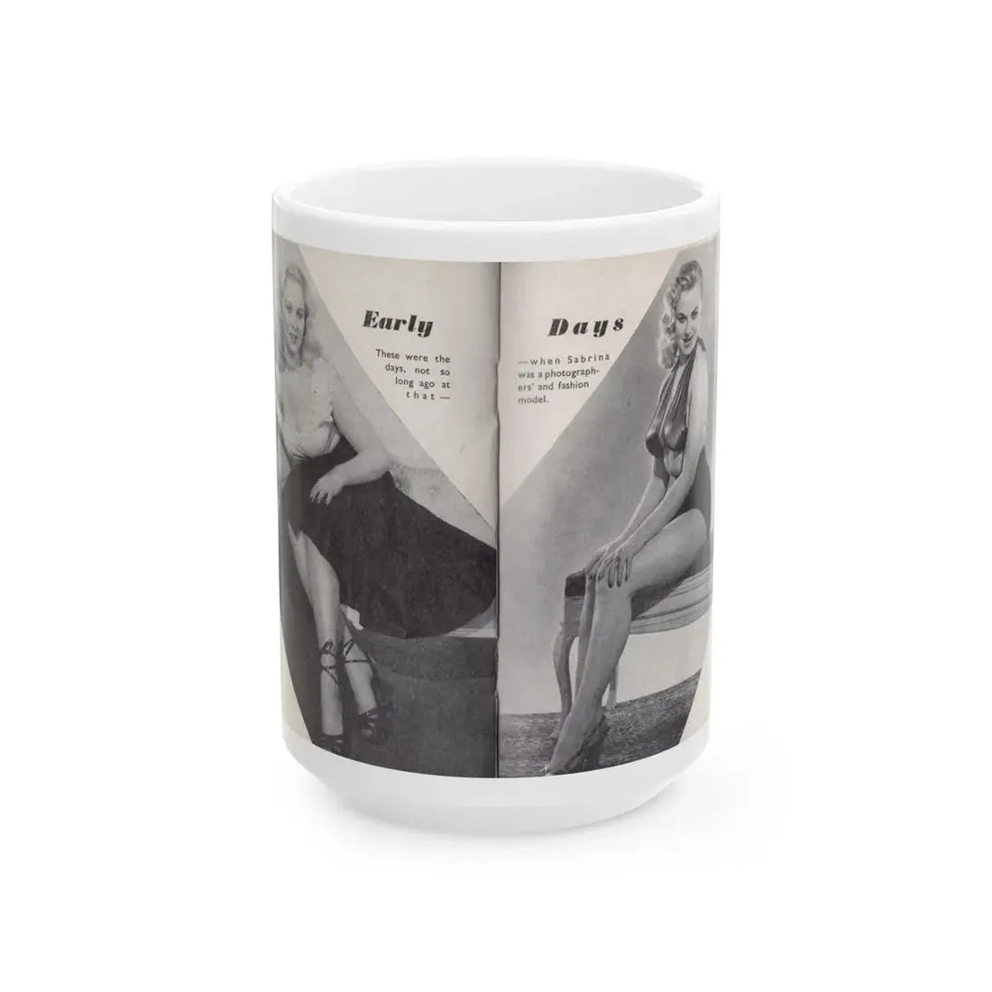 Norma Sykes #153 - 66 PHOTOGRAPHS OF Sabrina U.K. Pocket Mag. Pages 36 & 37 (Vintage Female Icon) White Coffee Mug 15oz - Go Mug Yourself