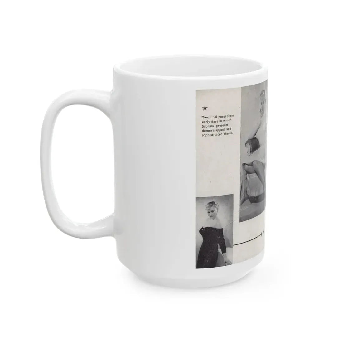 Norma Sykes #157 - 66 PHOTOGRAPHS OF Sabrina U.K. Pocket Mag. Pages 44 & 45 (Vintage Female Icon) White Coffee Mug - Go Mug Yourself