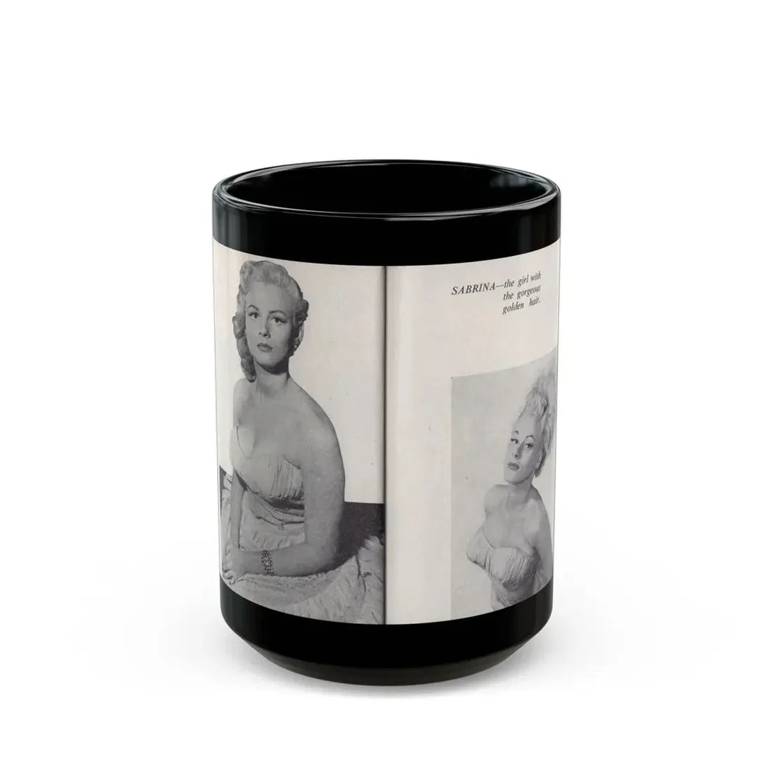Norma Sykes #161 - 66 PHOTOGRAPHS OF Sabrina U.K. Pocket Mag. Pages 52 & 53 (Vintage Female Icon) Black Coffee Mug 15oz - Go Mug Yourself