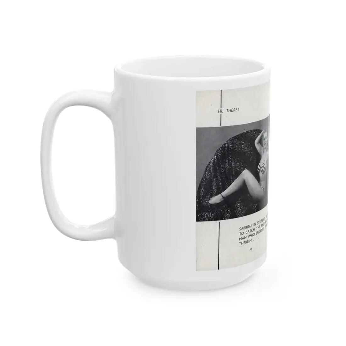 Norma Sykes #164 - 66 PHOTOGRAPHS OF Sabrina U.K. Pocket Mag. Pages 58 & 59 (Vintage Female Icon) White Coffee Mug - Go Mug Yourself