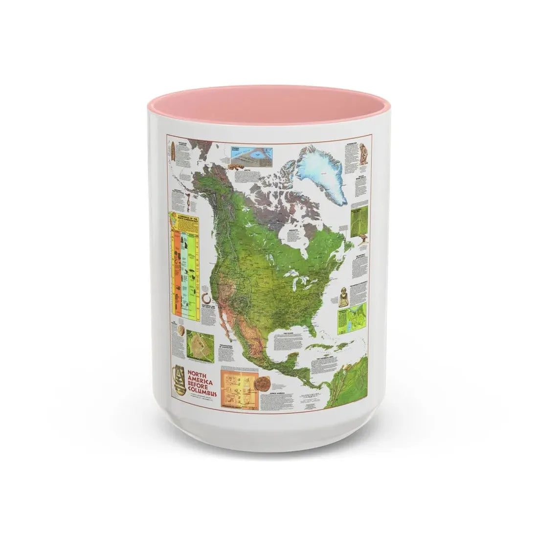 North America - Before Columbus (1972) (Map) Accent Coffee Mug 15oz Pink - Go Mug Yourself