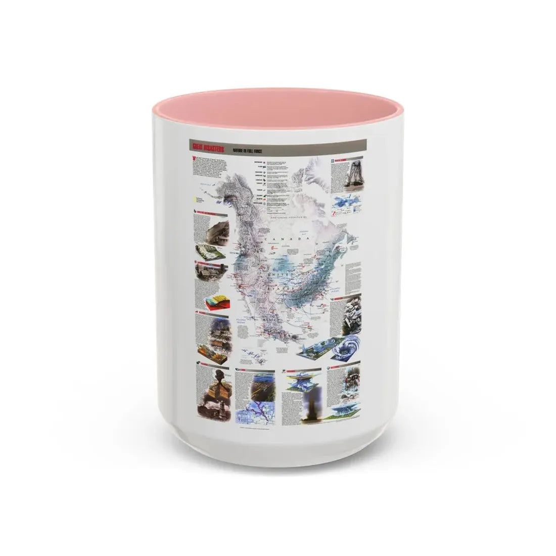 North America - Nature in Full Force (1998) (Map) Accent Coffee Mug 15oz Pink - Go Mug Yourself