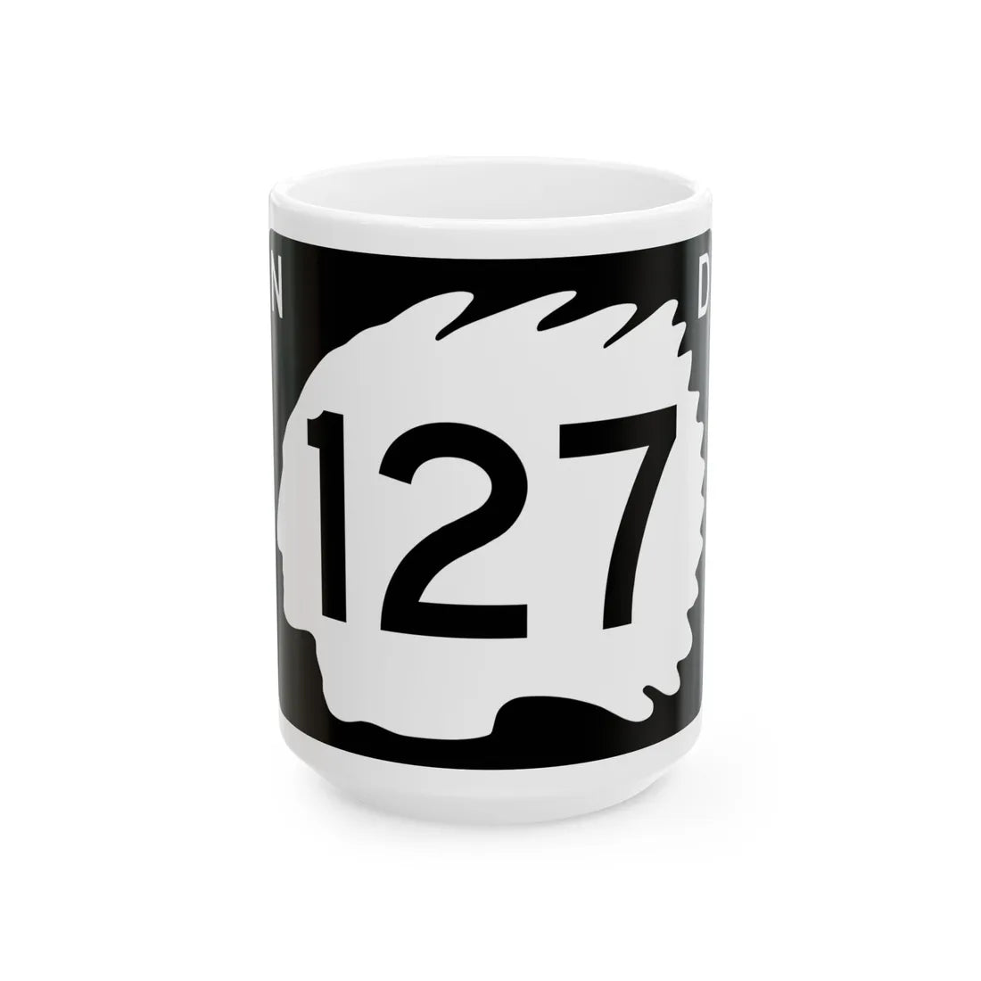 North Dakota 127 (North Dakota) (Road Sign) White Coffee Mug 15oz - Go Mug Yourself