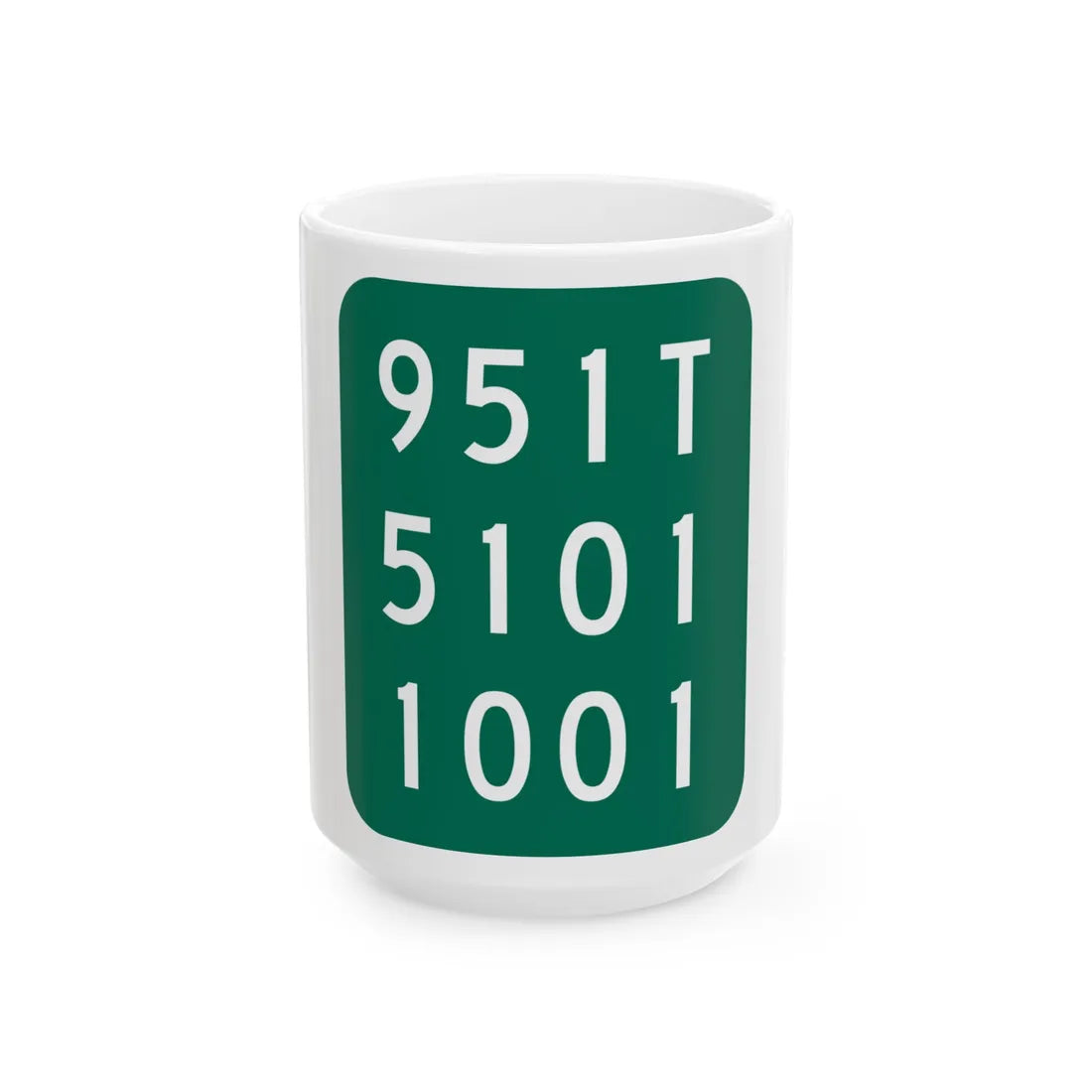 NY-951T (New York) (Road Sign) White Coffee Mug 15oz - Go Mug Yourself