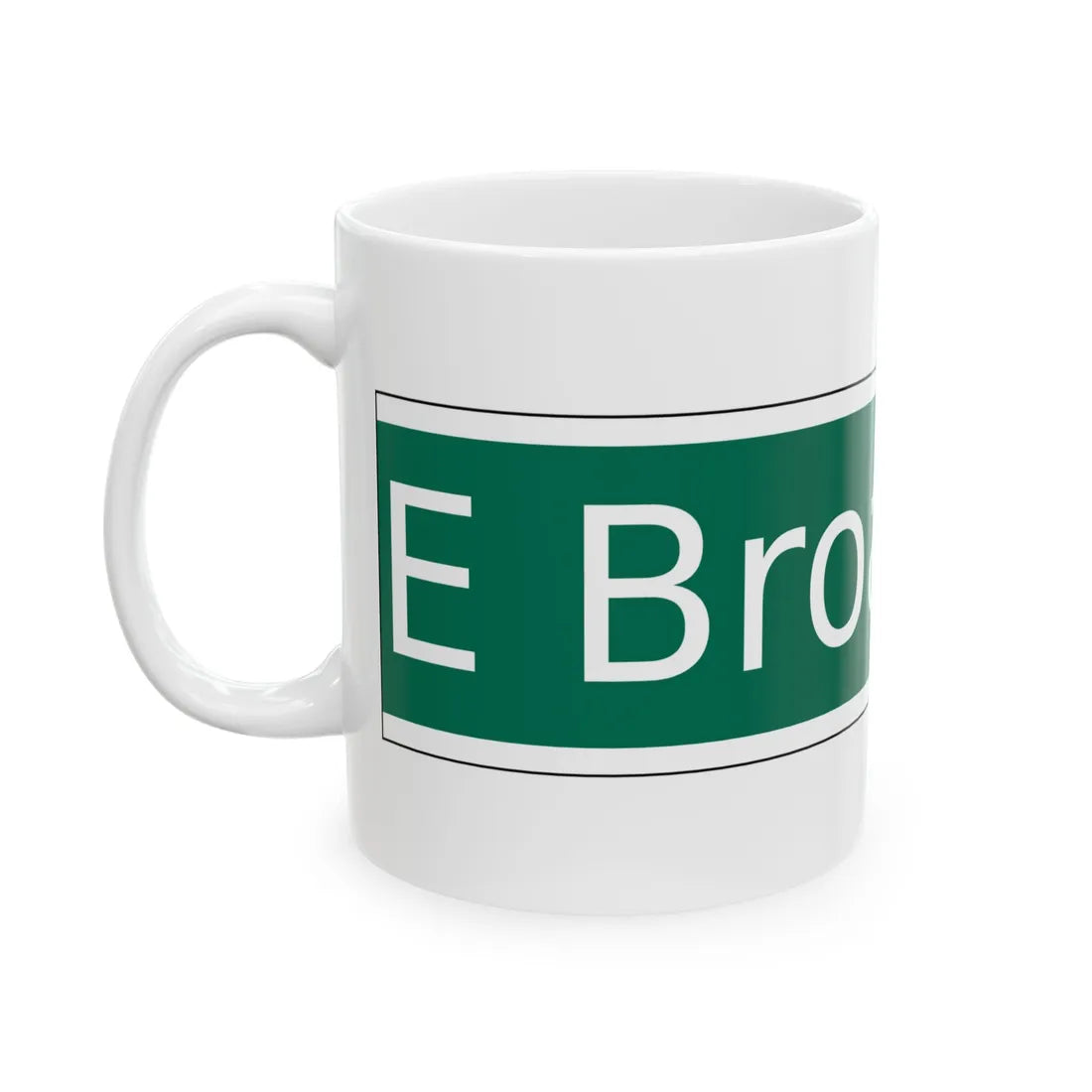 NYCDOT East Broadway Sign (New York) (Road Sign) White Coffee Mug - Go Mug Yourself