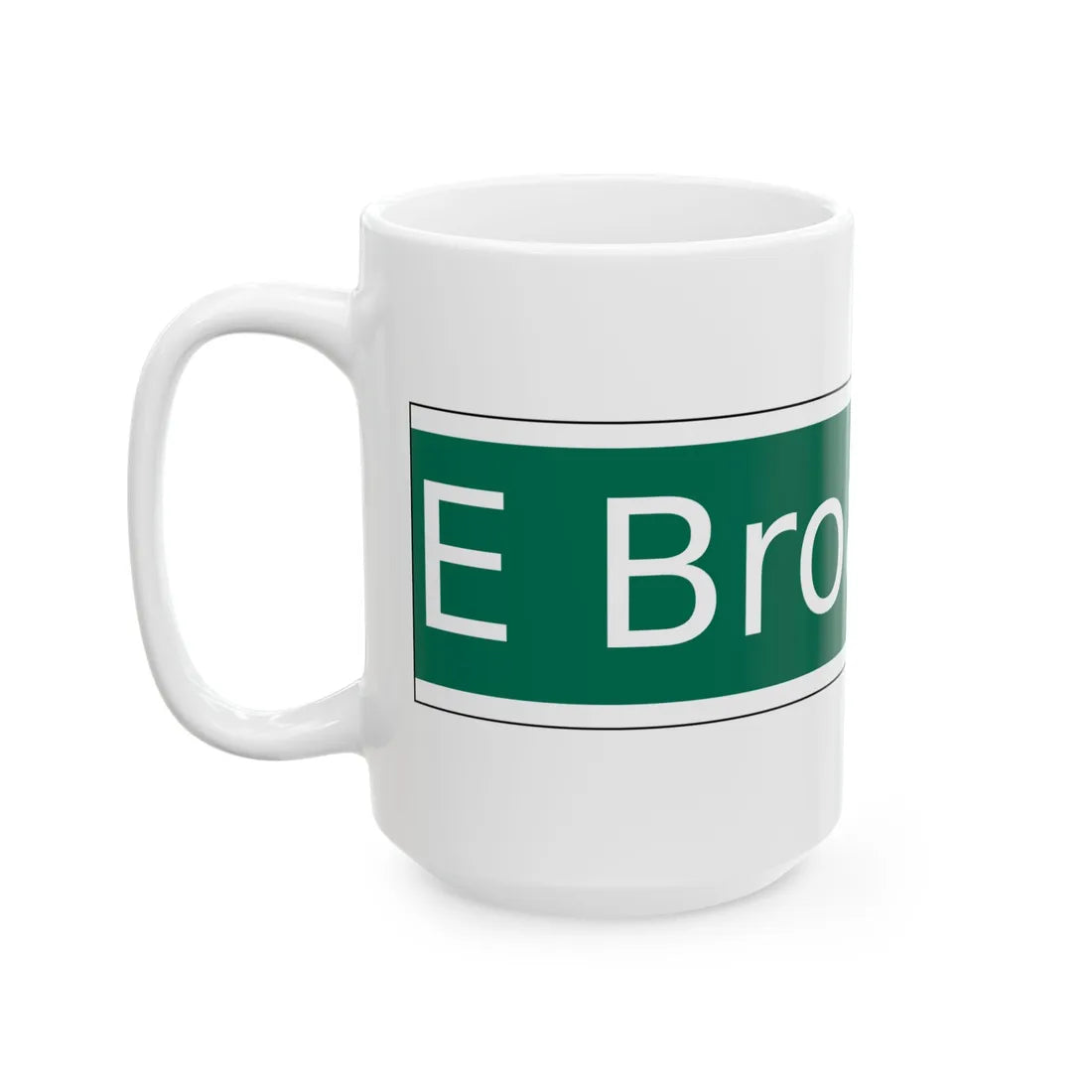 NYCDOT East Broadway Sign (New York) (Road Sign) White Coffee Mug - Go Mug Yourself