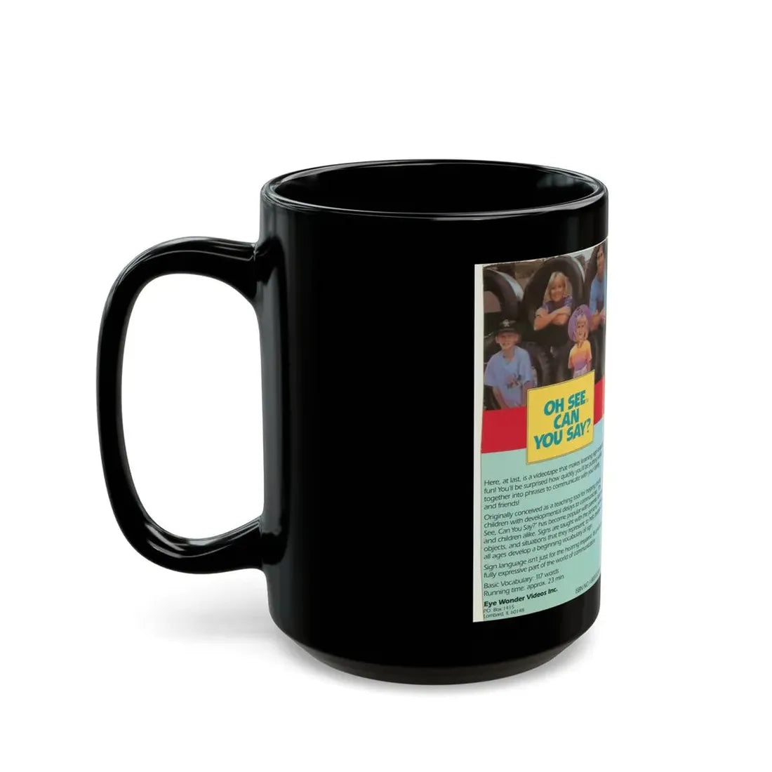 OH SEE CAN YOU SAY (VHS COVER) - Black Coffee Mug - Go Mug Yourself