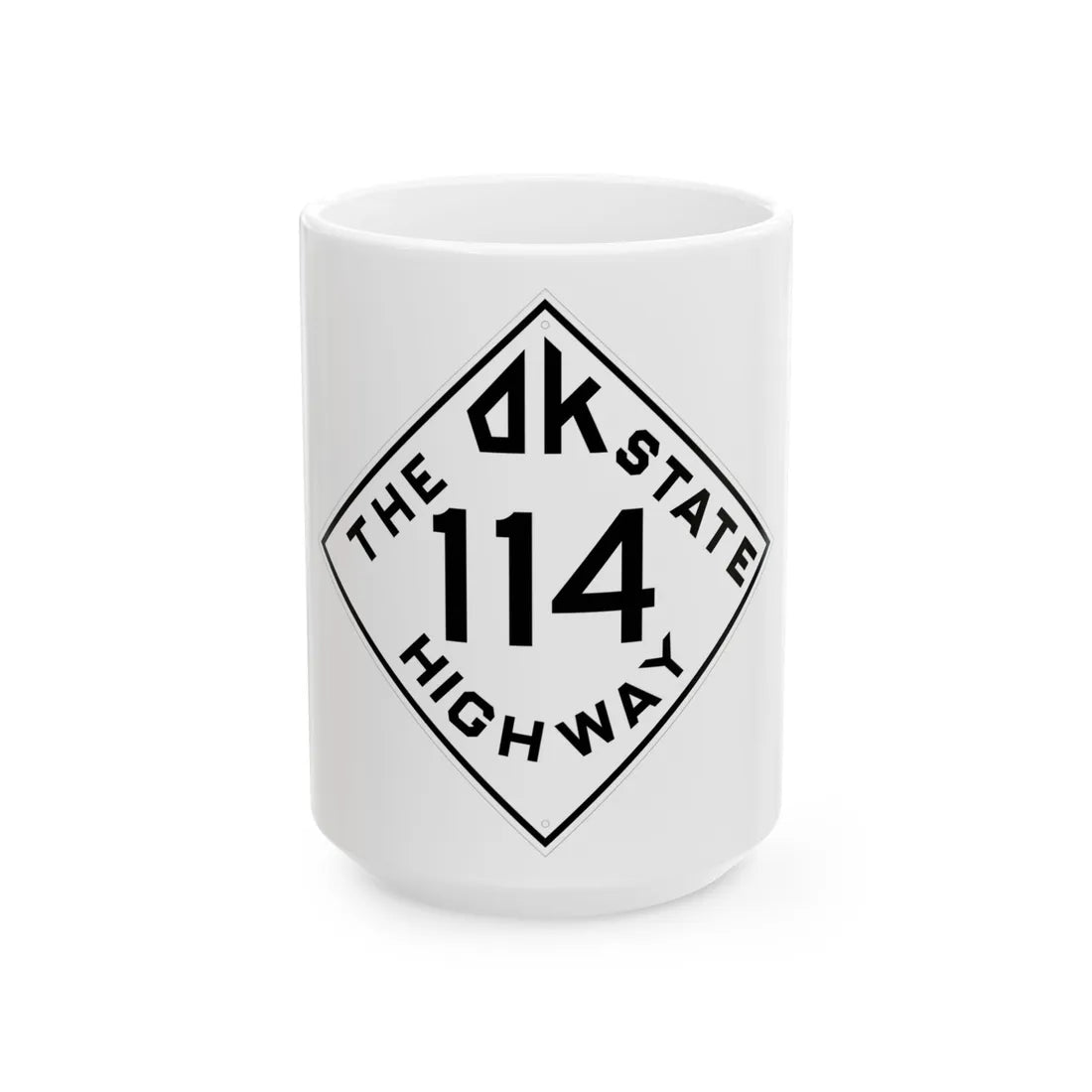 Oklahoma 114 1948 (Oklahoma) (Road Sign) White Coffee Mug 15oz - Go Mug Yourself