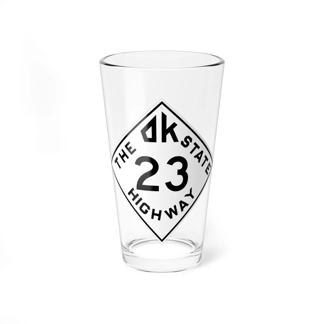 Oklahoma 23 1948 (Oklahoma) (Road Sign) Pint Glss 16oz - Go Mug Yourself