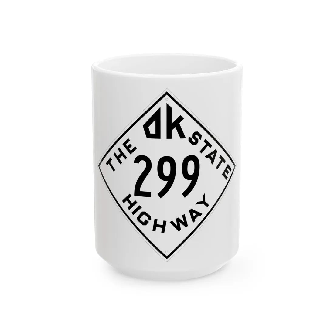 Oklahoma 299 1948 (Oklahoma) (Road Sign) White Coffee Mug 15oz - Go Mug Yourself
