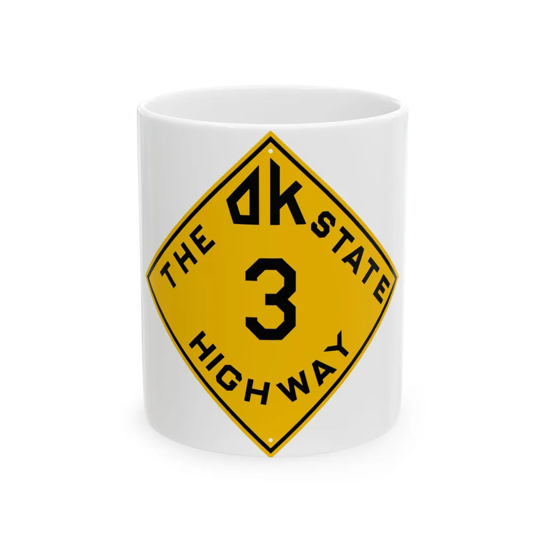 Oklahoma 3 1924 (Oklahoma) (Road Sign) White Coffee Mug 11oz - Go Mug Yourself