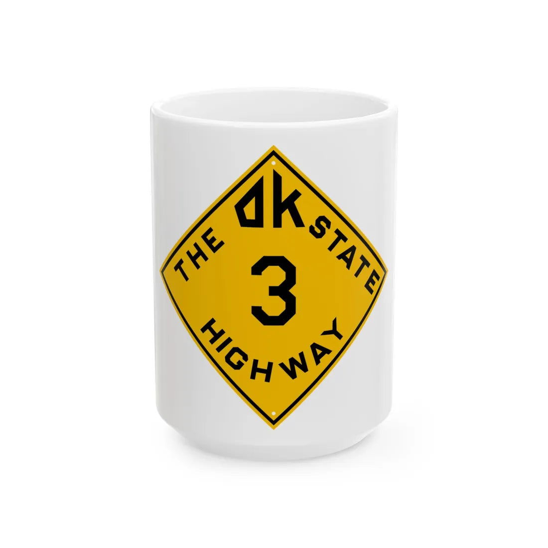 Oklahoma 3 1924 (Oklahoma) (Road Sign) White Coffee Mug 15oz - Go Mug Yourself