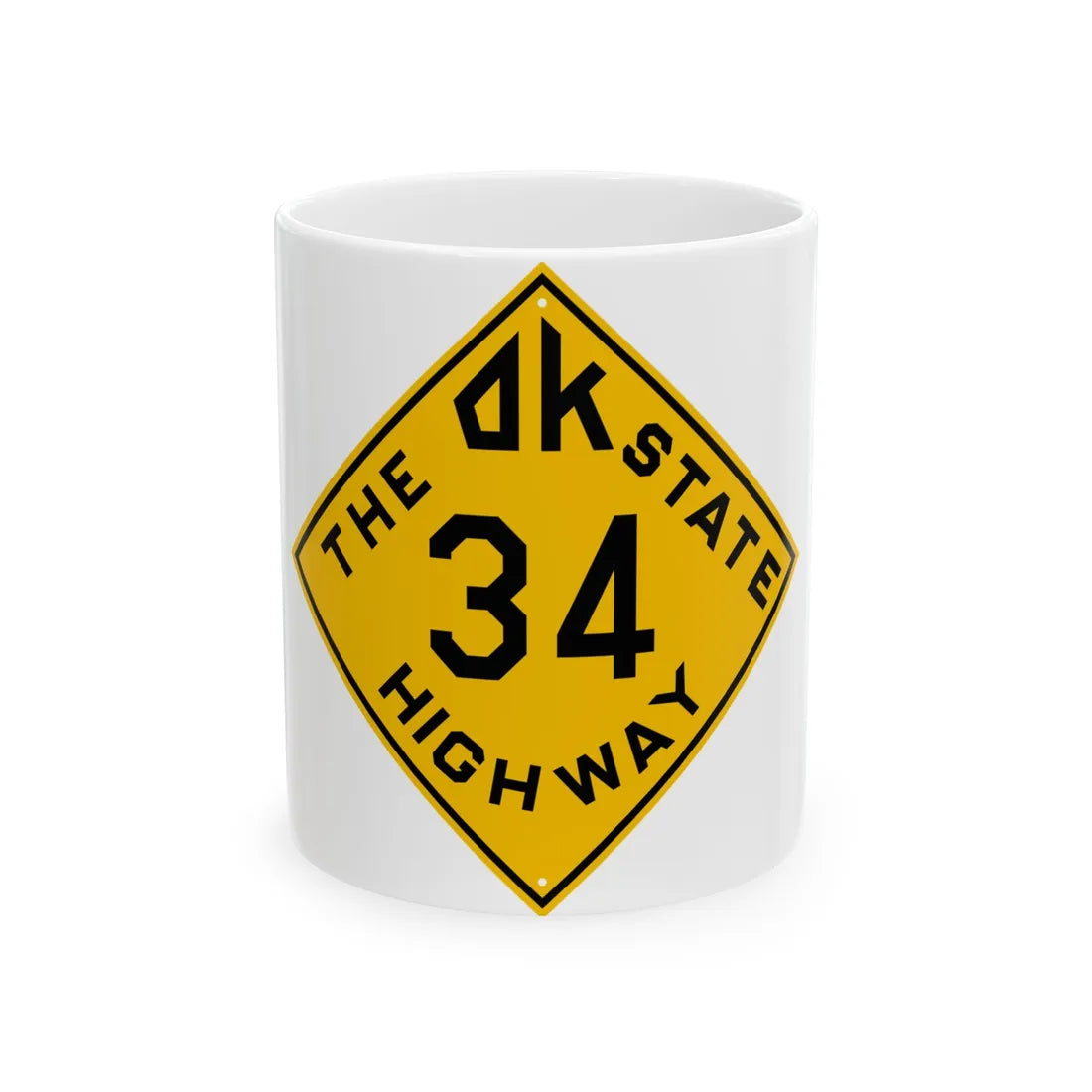 Oklahoma 34 1924 (Oklahoma) (Road Sign) White Coffee Mug 11oz - Go Mug Yourself