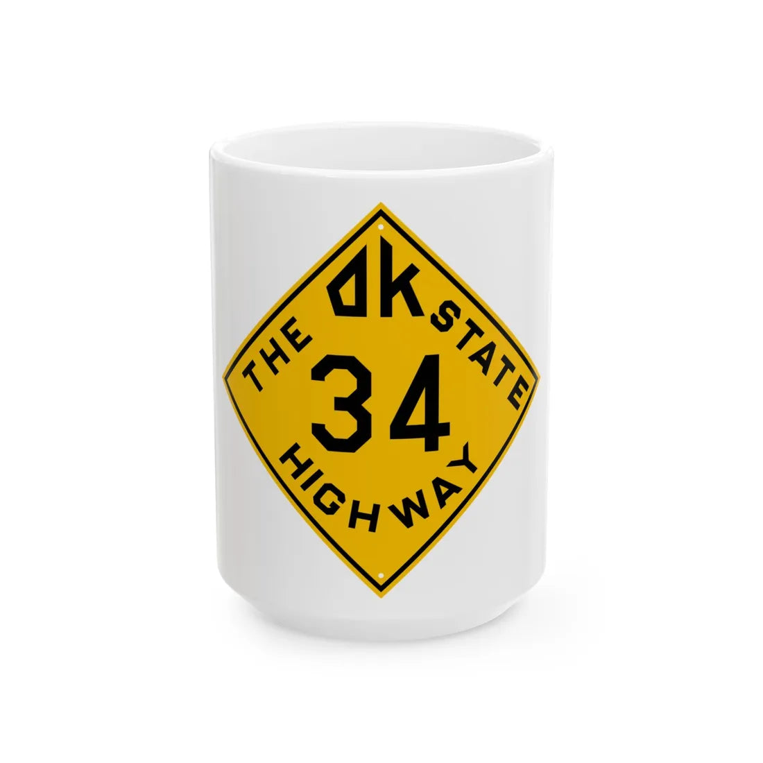 Oklahoma 34 1924 (Oklahoma) (Road Sign) White Coffee Mug 15oz - Go Mug Yourself