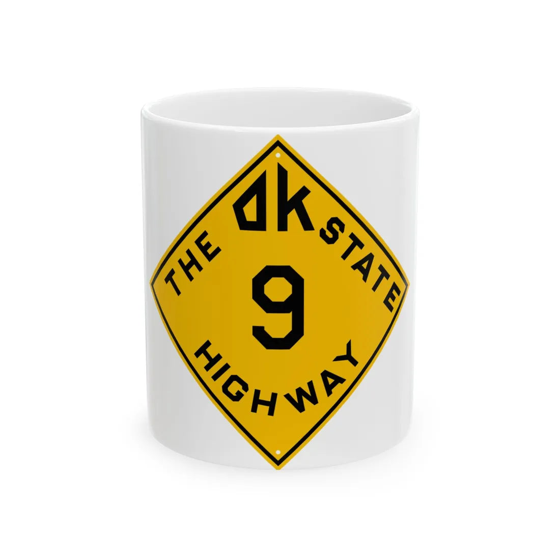 Oklahoma 9 1924 (Oklahoma) (Road Sign) White Coffee Mug 11oz - Go Mug Yourself
