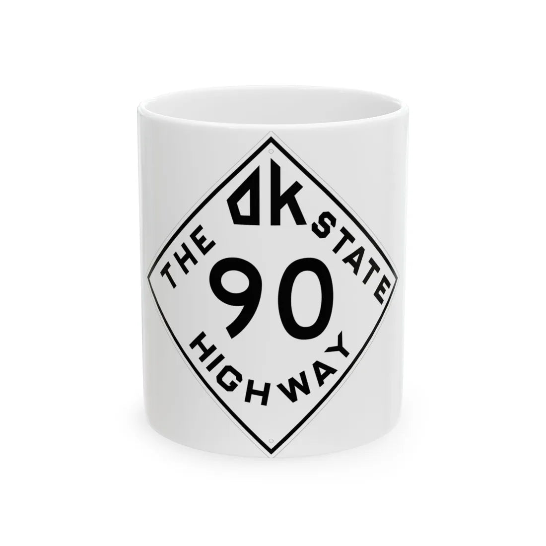 Oklahoma 90 1948 (Oklahoma) (Road Sign) White Coffee Mug 11oz - Go Mug Yourself