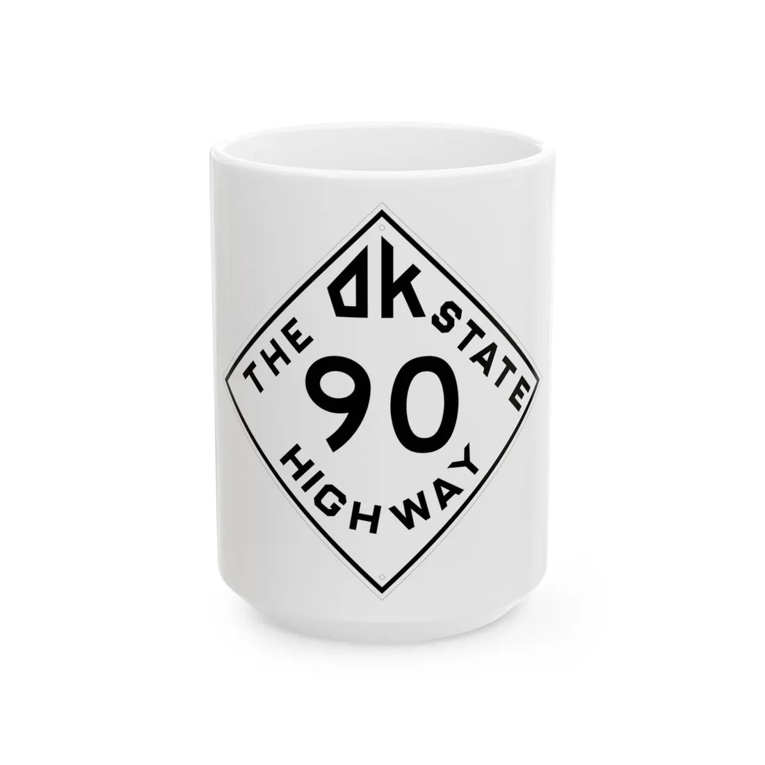 Oklahoma 90 1948 (Oklahoma) (Road Sign) White Coffee Mug 15oz - Go Mug Yourself