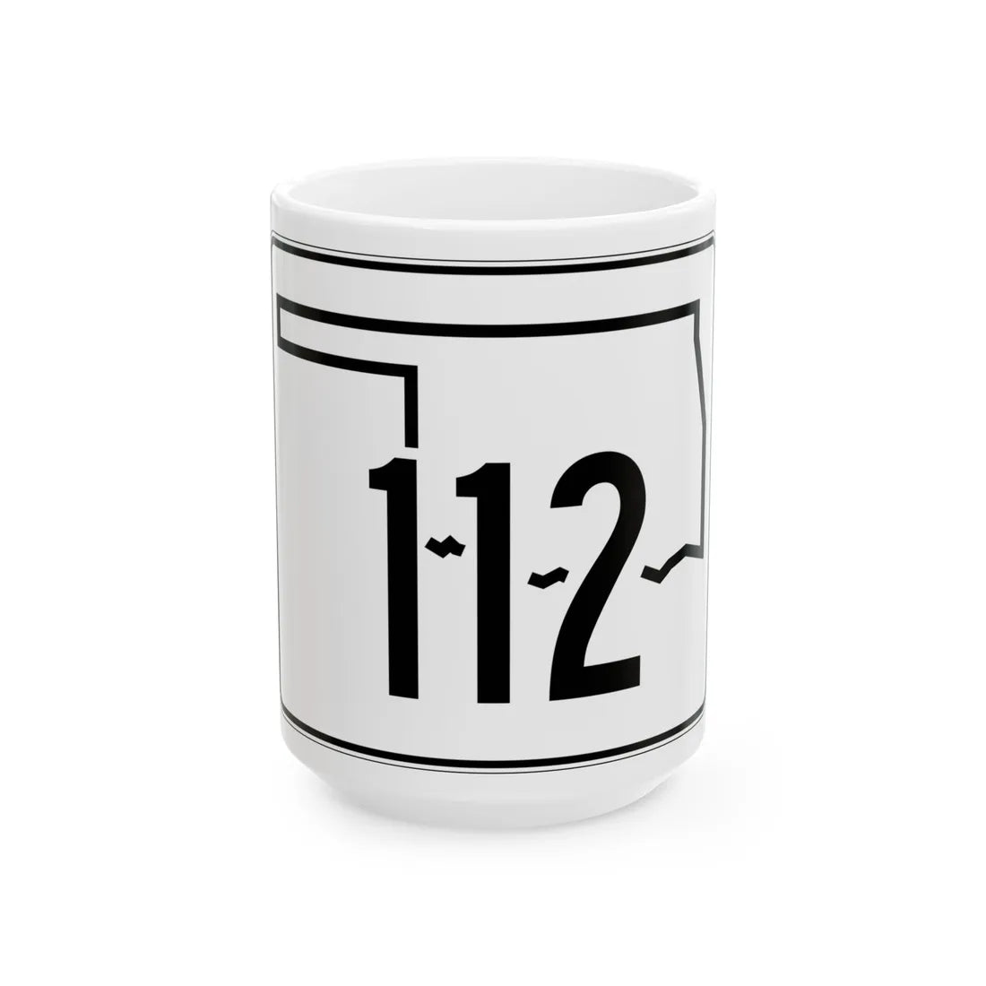 Oklahoma State Highway 112 (Oklahoma) (Road Sign) White Coffee Mug 15oz - Go Mug Yourself
