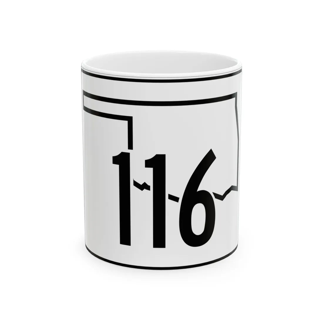 Oklahoma State Highway 116 (Oklahoma) (Road Sign) White Coffee Mug 11oz - Go Mug Yourself