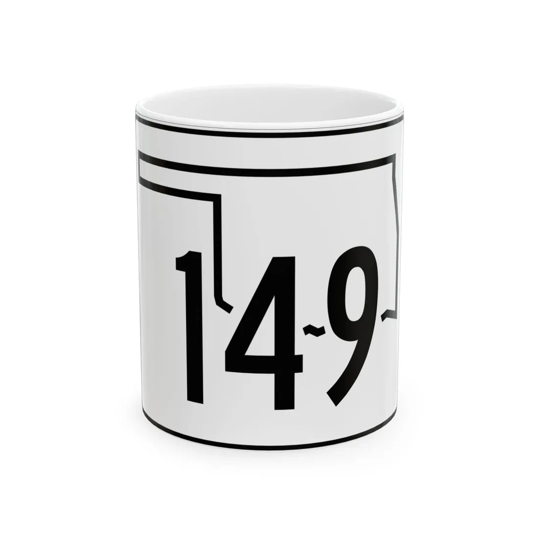 Oklahoma State Highway 149 (Oklahoma) (Road Sign) White Coffee Mug 11oz - Go Mug Yourself