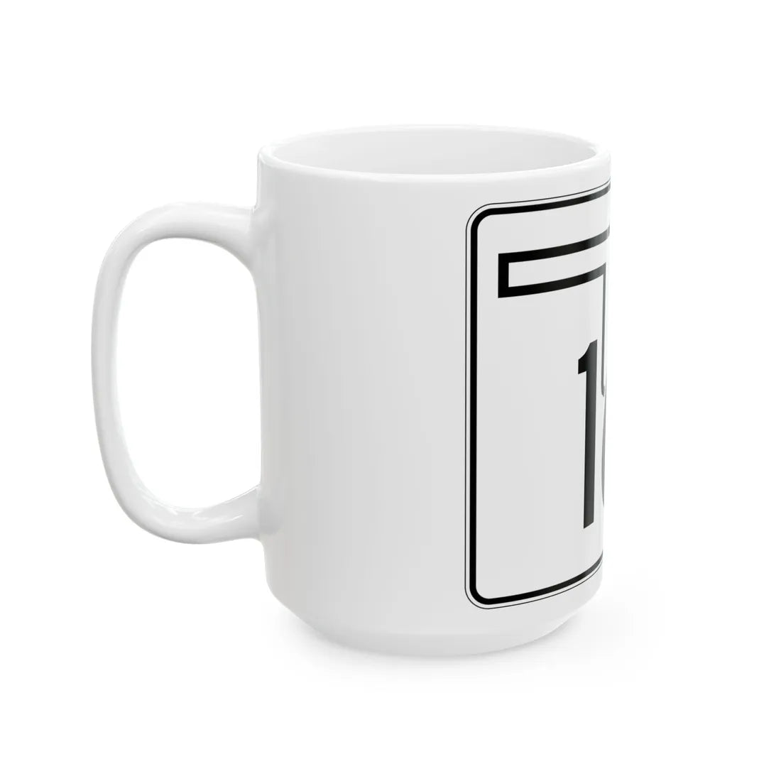 Oklahoma State Highway 165 (Oklahoma) (Road Sign) White Coffee Mug - Go Mug Yourself