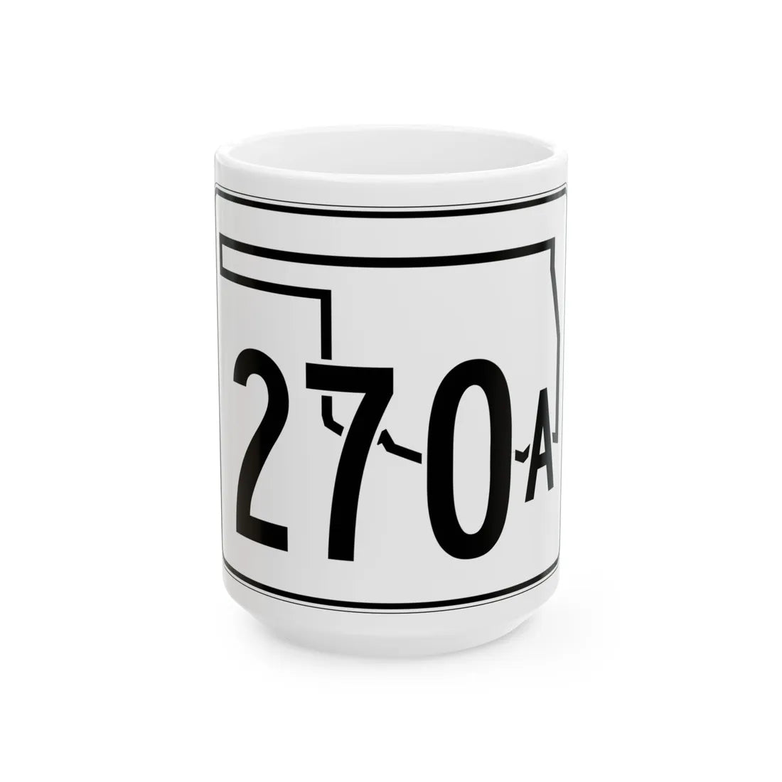 Oklahoma State Highway 270A (Oklahoma) (Road Sign) White Coffee Mug 15oz - Go Mug Yourself