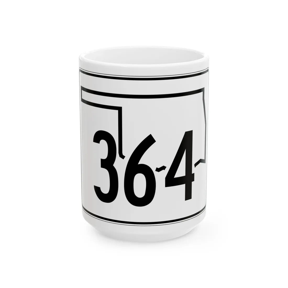 Oklahoma State Highway 364 (Oklahoma) (Road Sign) White Coffee Mug 15oz - Go Mug Yourself