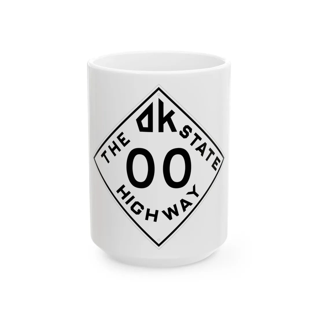Oklahoma template 1948 (Oklahoma) (Road Sign) White Coffee Mug 15oz - Go Mug Yourself