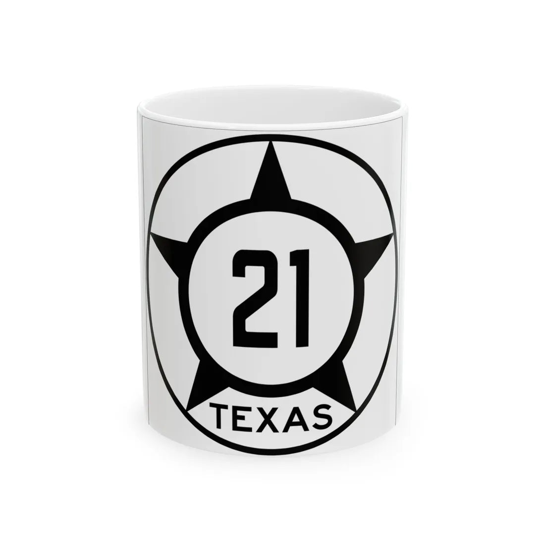 Old Texas 21 (Texas) (Road Sign) White Coffee Mug 11oz - Go Mug Yourself