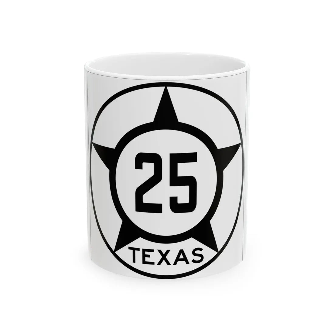 Old Texas 25 (Texas) (Road Sign) White Coffee Mug 11oz - Go Mug Yourself