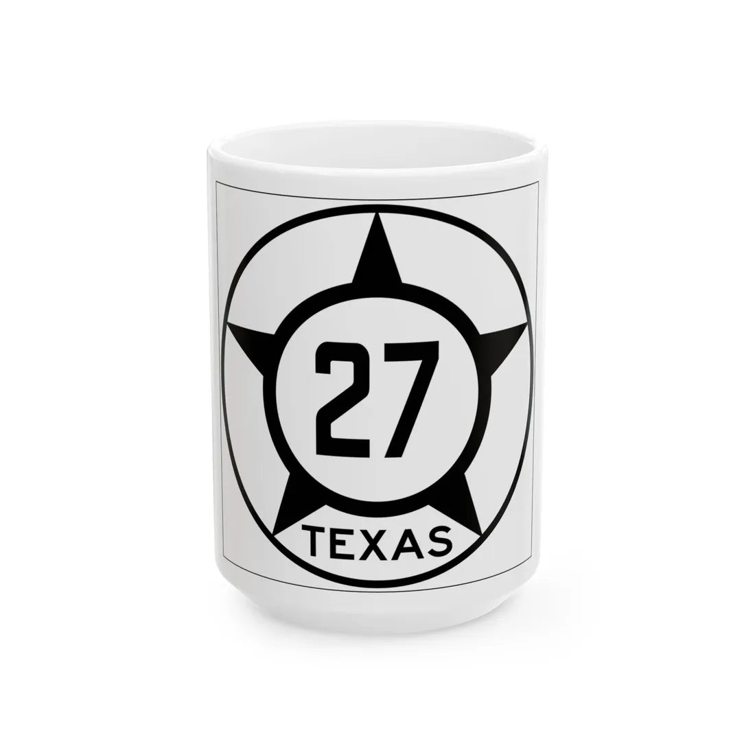 Old Texas 27 (Texas) (Road Sign) White Coffee Mug 15oz - Go Mug Yourself