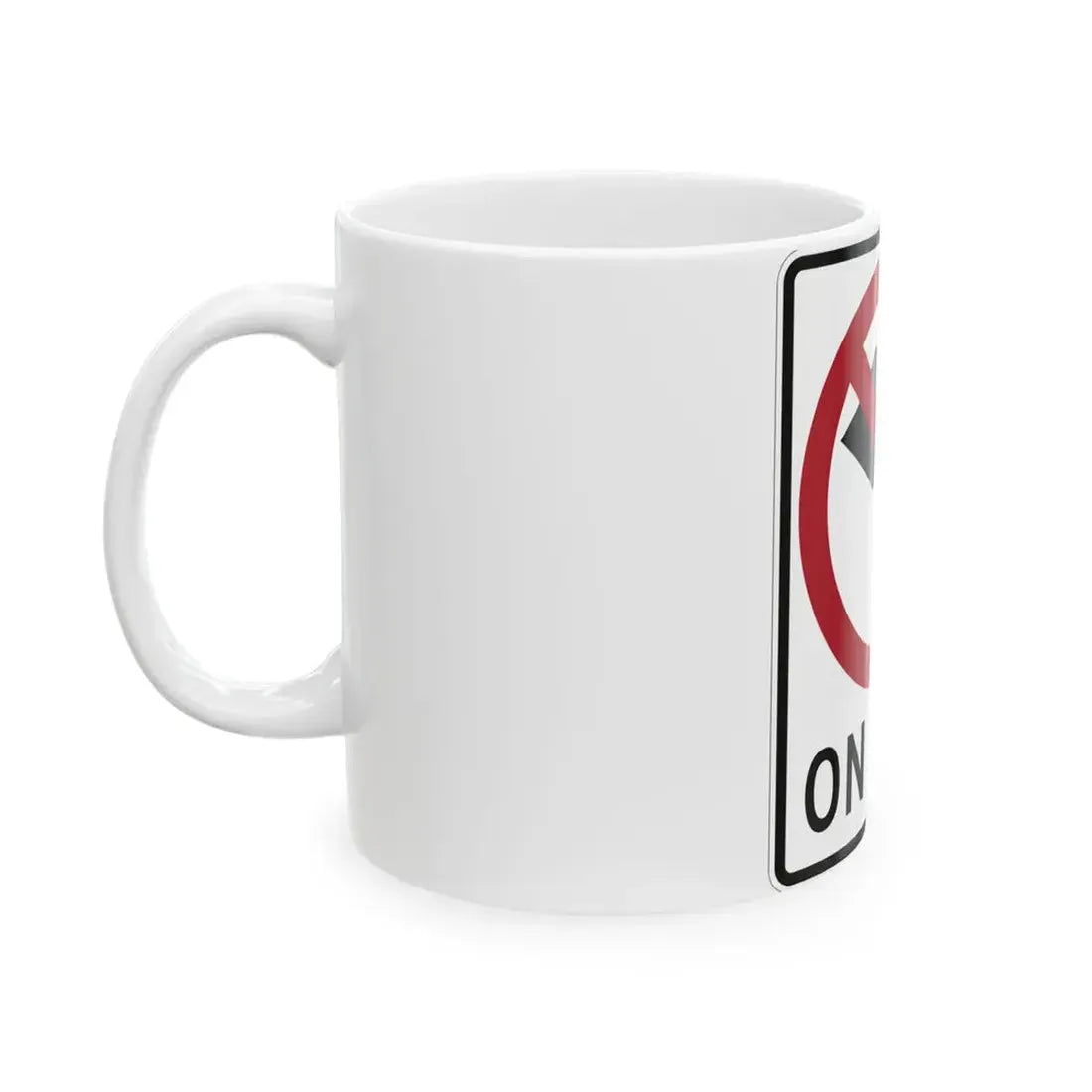 ON RED MUTCD-AK R10-111 (Alaska) (Road Sign) White Coffee Mug - Go Mug Yourself